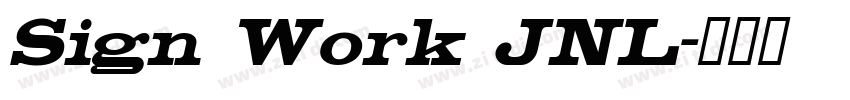 Sign Work JNL字体转换